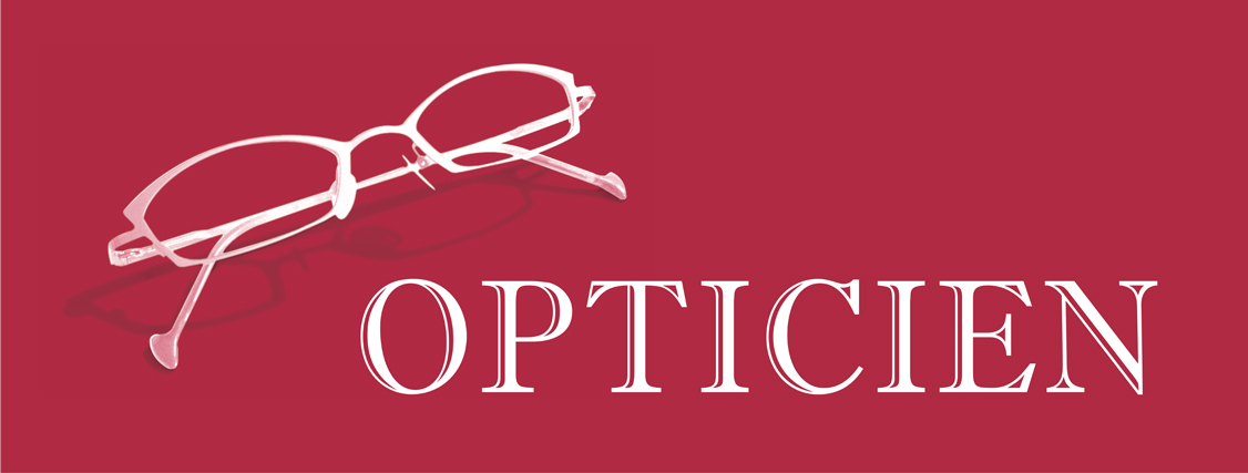 Opticien